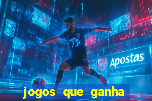 jogos que ganha dinheiro sem precisar depositar nada